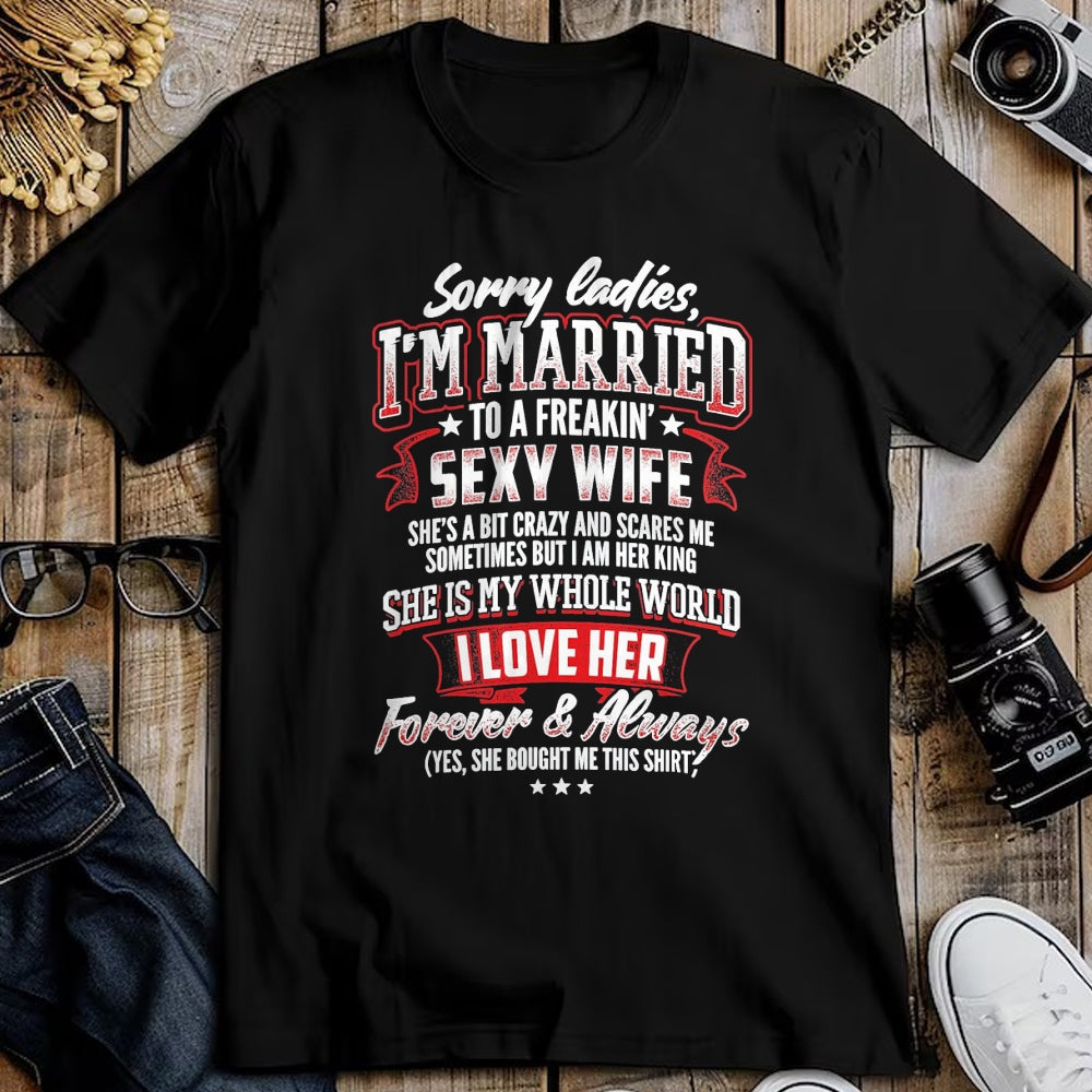 Best Husband Shirt, Wife and Husband Unisex T-Shirt/Hoodie/Sweatshirt HLT00 - Sorry Ladies I_m Married to A Freaking Awesome Wife Shirt T-Shirt