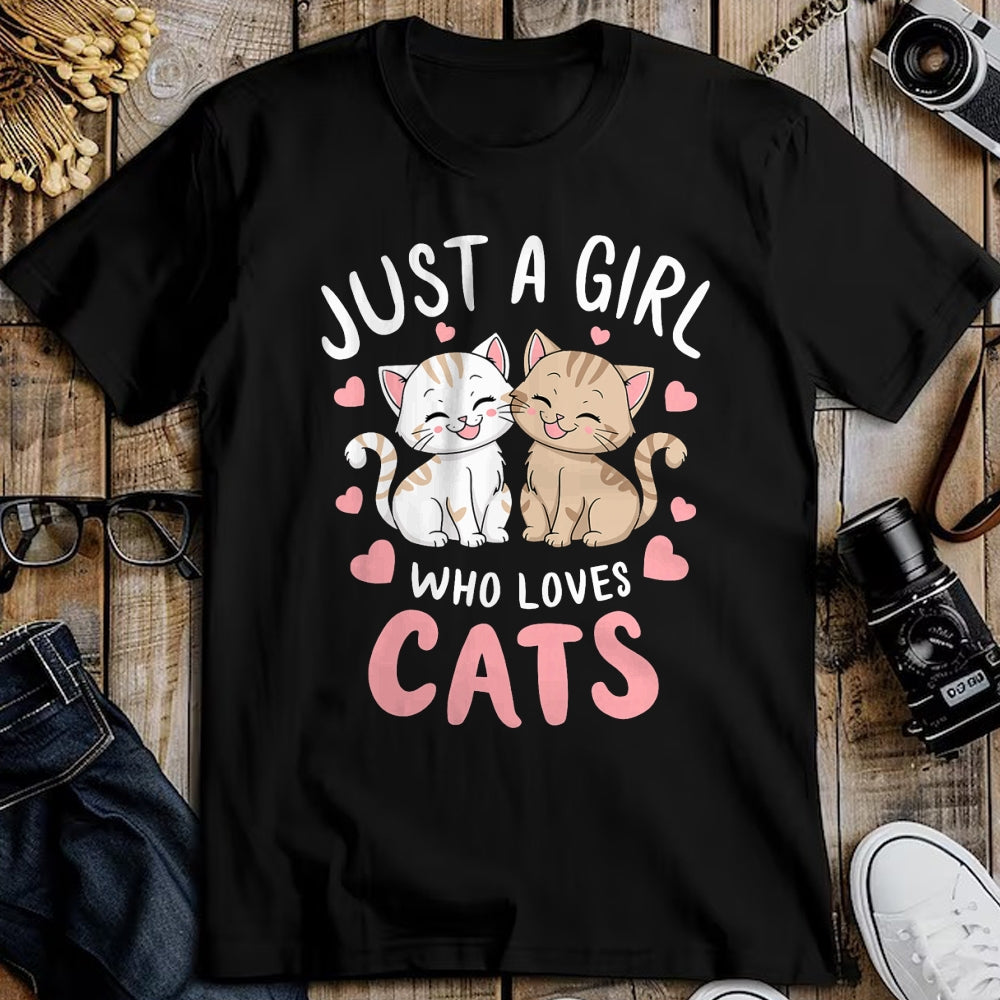 Cat Love Shirt, Funny Cat Lover Gift UnisexT-Shirt/Hoodie/Sweatshirt HLT00 - Cat Lover Just A Girl Who Loves Cats T-Shirt