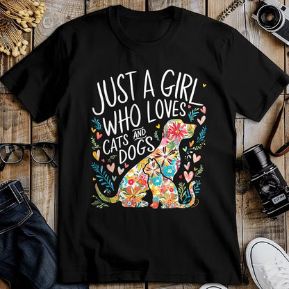 Cat Love Shirt, Funny Cat Lover Gift UnisexT-Shirt/Hoodie/Sweatshirt HLT00 - Just a Girl who Loves Cats and Dogs T-Shirt