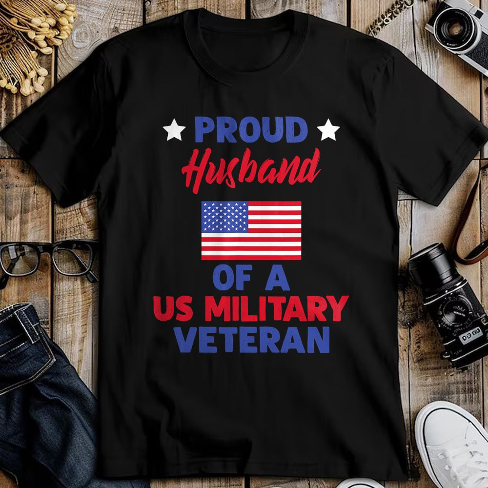 Best Husband Shirt, Wife and Husband Unisex T-Shirt/Hoodie/Sweatshirt HLT00 - Proud Husband Of A US Military Veteran - Veteran_s Day T-Shirt