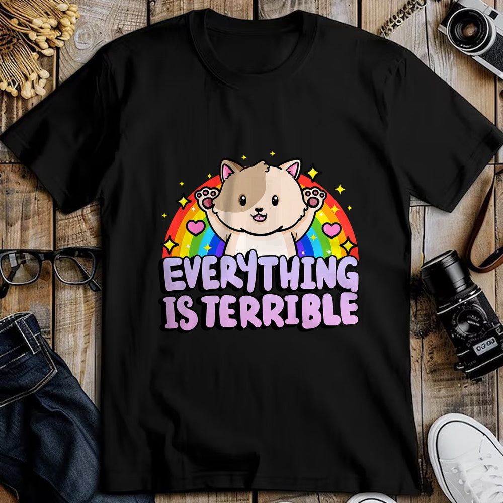 Cat Love Shirt, Funny Cat Lover Gift UnisexT-Shirt/Hoodie/Sweatshirt HLT00 - Everything is Terrible Sarcasm Rainbow Kitten Cute Cat T-Shirt