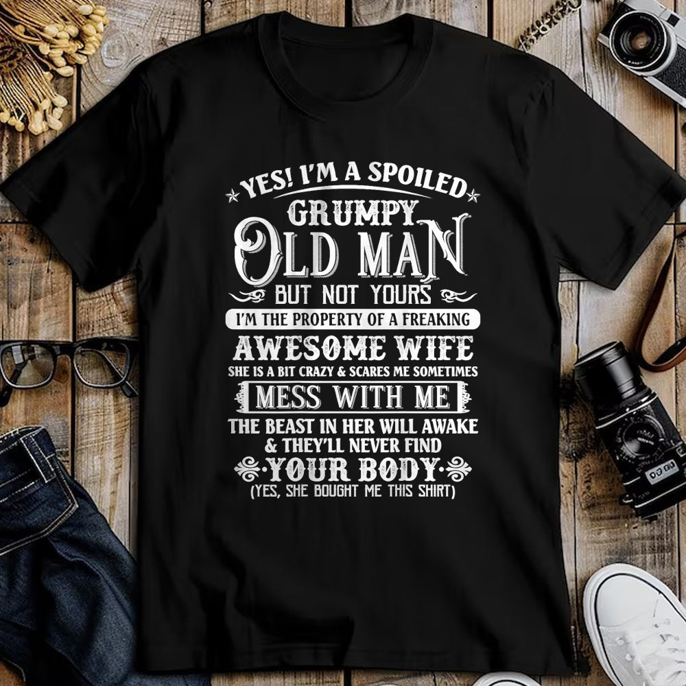 Best Husband Shirt, Wife and Husband Unisex T-Shirt/Hoodie/Sweatshirt HLT00 - Yes I_m A Spoiled Grumpy Old Man Awesome Wife Dad Grandpa T-Shirt