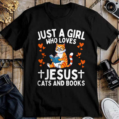 Cat Love Shirt, Funny Cat Lover Gift UnisexT-Shirt/Hoodie/Sweatshirt HLT00 - Just A Girl Who Loves Jesus Cats and Books Christian T-Shirt
