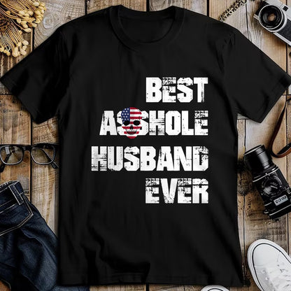 Best Husband Shirt, Wife and Husband Unisex T-Shirt/Hoodie/Sweatshirt HLT00 - Vintage Best Asshole Husband Ever Tshirt Husband Gift Idea
