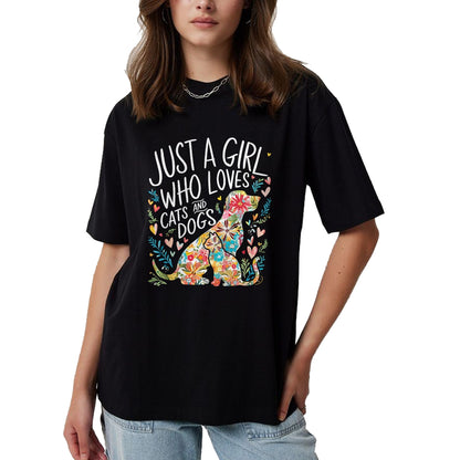 Cat Love Shirt, Funny Cat Lover Gift UnisexT-Shirt/Hoodie/Sweatshirt HLT00 - Just a Girl who Loves Cats and Dogs T-Shirt