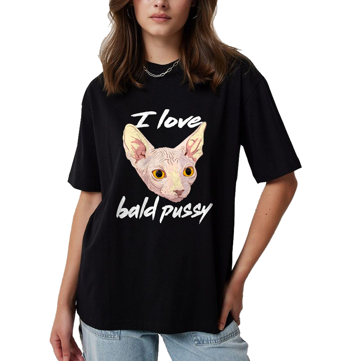 Cat Love Shirt, Funny Cat Lover Gift UnisexT-Shirt/Hoodie/Sweatshirt HLT00 - I Love Bald Pussy Adult Humor Dirty Pun Joke T-Shirt