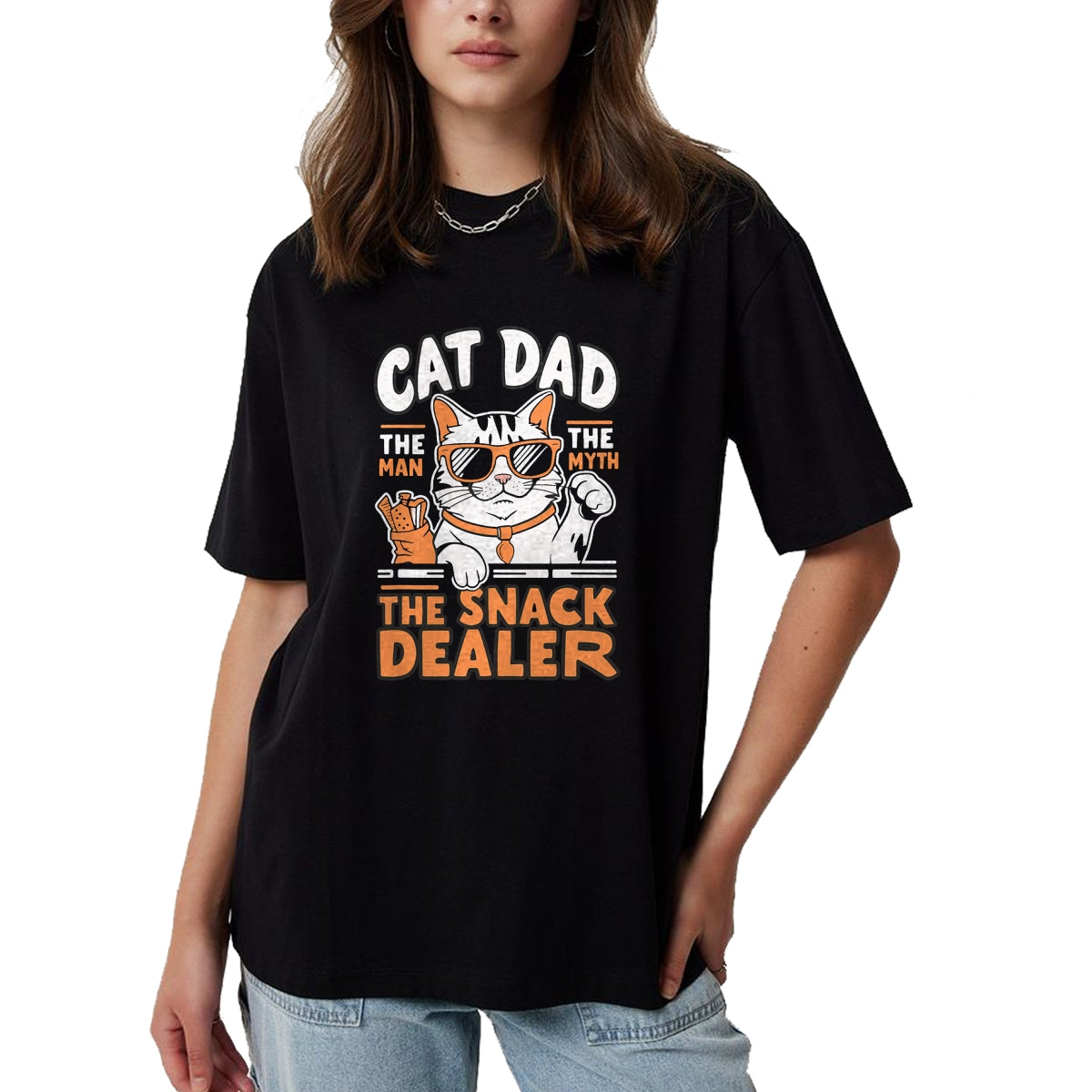 Cat Love Shirt, Funny Cat Lover Gift UnisexT-Shirt/Hoodie/Sweatshirt HLT00 - Cat Dad The Man The Myth The Snack Dealer T-Shirt