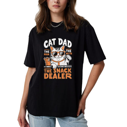Cat Love Shirt, Funny Cat Lover Gift UnisexT-Shirt/Hoodie/Sweatshirt HLT00 - Cat Dad The Man The Myth The Snack Dealer T-Shirt