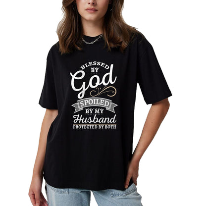 Best Husband Shirt, Wife and Husband Unisex T-Shirt/Hoodie/Sweatshirt HLT00 - Blessed by God and Spoiled by My Husband T Shirt T-Shirt