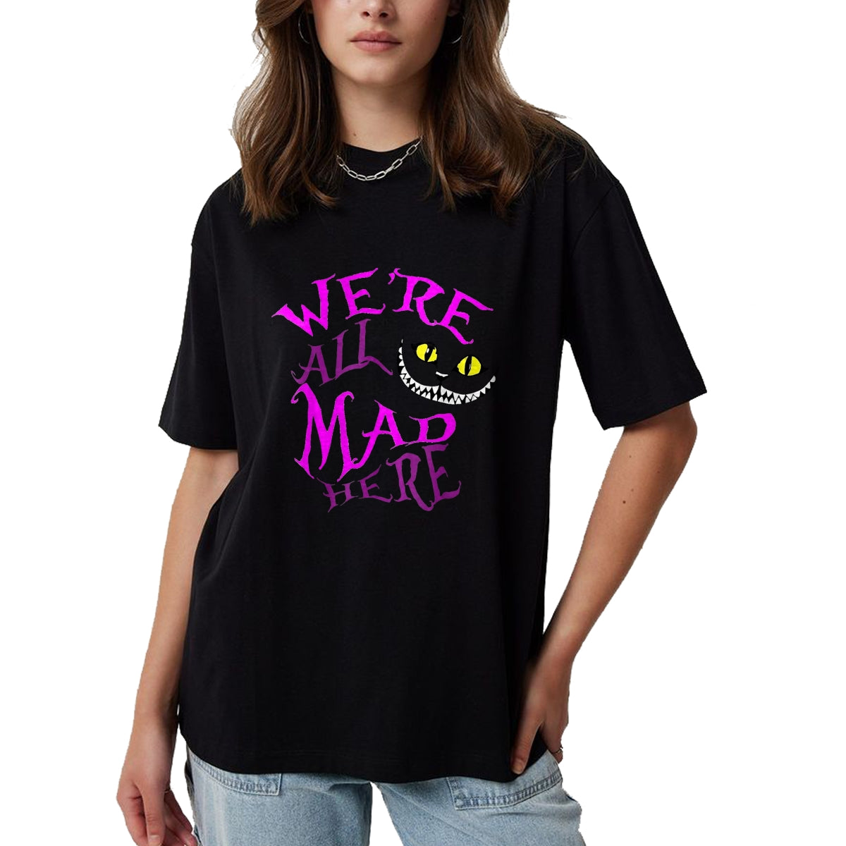 Cat Love Shirt, Funny Cat Lover Gift UnisexT-Shirt/Hoodie/Sweatshirt HLT00 - Cheshire Cat - We_re All Mad Here T-Shirt, Women, Black, Large