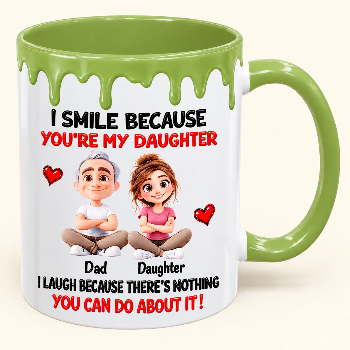 Smile Because You Are My Daughter - LUAN00(SKU2610-25)