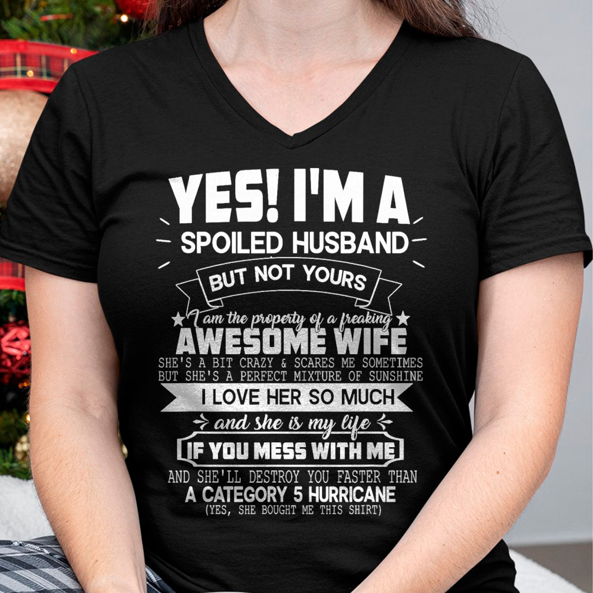 Best Husband Shirt, Wife and Husband Unisex T-Shirt/Hoodie/Sweatshirt HLT00 - Mens Yes! I_m A Spoiled Husband But Not Yours Funny Couples T-Shirt