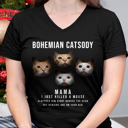Cat Love Shirt, Funny Cat Lover Gift UnisexT-Shirt/Hoodie/Sweatshirt HLT00 - Bohemian Catsody Mama I Just Killed A Mouse Cat Parody T-Shirt, Men, Black, 3X-Large