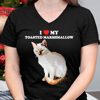 Cat Love Shirt, Funny Cat Lover Gift UnisexT-Shirt/Hoodie/Sweatshirt HLT00 - I Love My Toasted Marshmallow Flame Point Siamese Cat Kitten T-Shirt (1)