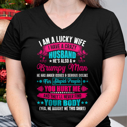 Best Husband Shirt, Wife and Husband Unisex T-Shirt/Hoodie/Sweatshirt HLT00 - I Am A Lucky Wife, I Have A Crazy Husband T-Shirt