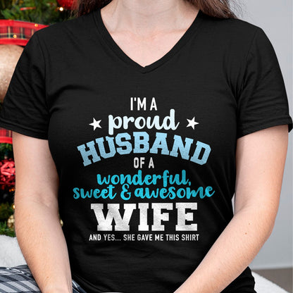 Best Husband Shirt, Wife and Husband Unisex T-Shirt/Hoodie/Sweatshirt HLT00 - Proud husband wonderful and sweet wife T-Shirt