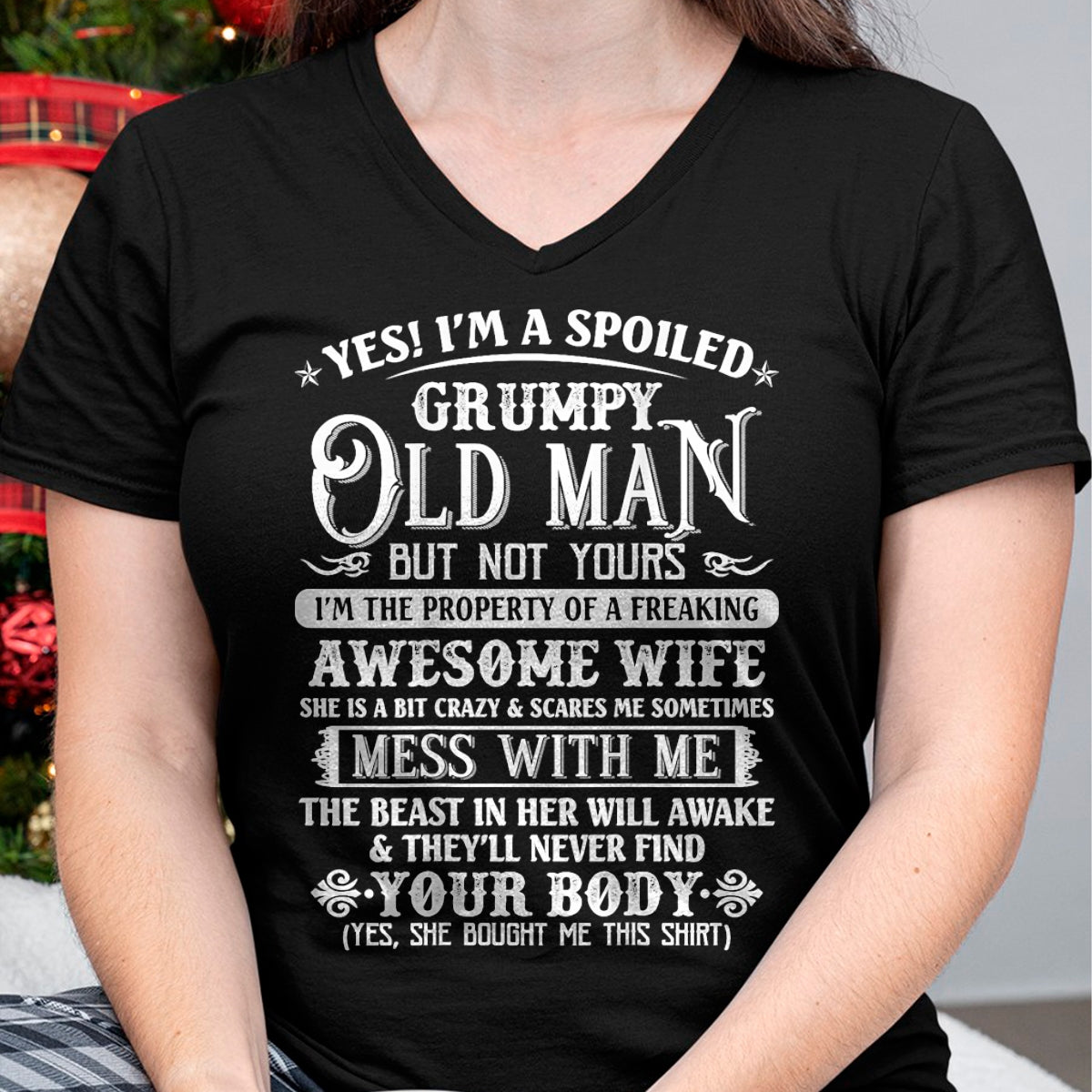 Best Husband Shirt, Wife and Husband Unisex T-Shirt/Hoodie/Sweatshirt HLT00 - Yes I_m A Spoiled Grumpy Old Man Awesome Wife Dad Grandpa T-Shirt
