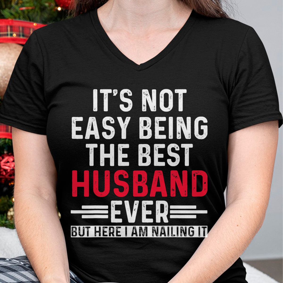 Best Husband Shirt, Wife and Husband Unisex T-Shirt/Hoodie/Sweatshirt HLT00 - It_s Not Easy Being the Best Husband Ever Funny Husband T-Shirt