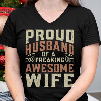 Best Husband Shirt, Wife and Husband Unisex T-Shirt/Hoodie/Sweatshirt HLT00 - Proud Husband Of A Freaking Awesome Wife Men Women T-Shirt