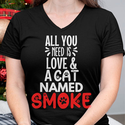 Cat Love Shirt, Funny Cat Lover Gift UnisexT-Shirt/Hoodie/Sweatshirt HLT00 - Cat Name Smoke Design - All You Need is Love! T-Shirt