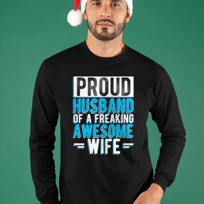 Best Husband Shirt, Wife and Husband Unisex T-Shirt/Hoodie/Sweatshirt HLT00 - Mens Proud Husband of A Freaking Awesome Wife Couple Love Performance T-Shirt