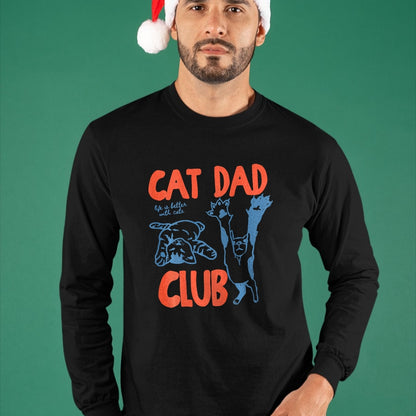 Cat Love Shirt, Funny Cat Lover Gift UnisexT-Shirt/Hoodie/Sweatshirt HLT00 - Funny Cat Dad Club Life is Better with Cats Retro Cat Dad T-Shirt
