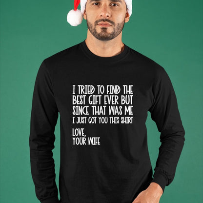 Best Husband Shirt, Wife and Husband Unisex T-Shirt/Hoodie/Sweatshirt HLT00 - I Tried to Find The Best Fathers Day Funny Husband T-Shirt Small