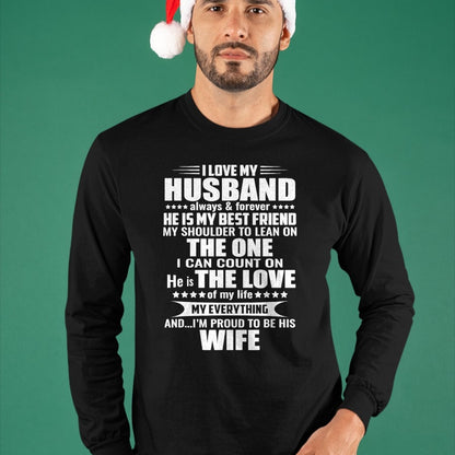 Best Husband Shirt, Wife and Husband Unisex T-Shirt/Hoodie/Sweatshirt HLT00 - i love my husband always & forever he is my best friend T-Shirt