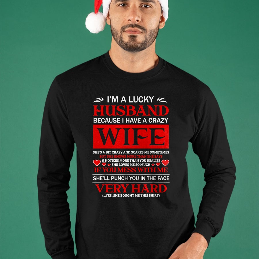 Best Husband Shirt, Wife and Husband Unisex T-Shirt/Hoodie/Sweatshirt HLT00 - I Am A Lucky Husband I Have A Crazy Wife Valentine Gift T-Shirt