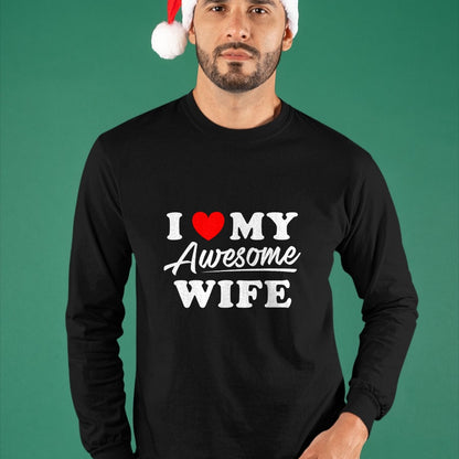 Best Husband Shirt, Wife and Husband Unisex T-Shirt/Hoodie/Sweatshirt HLT00 - I Love My Awesome Wife T Shirt for Men T-Shirt