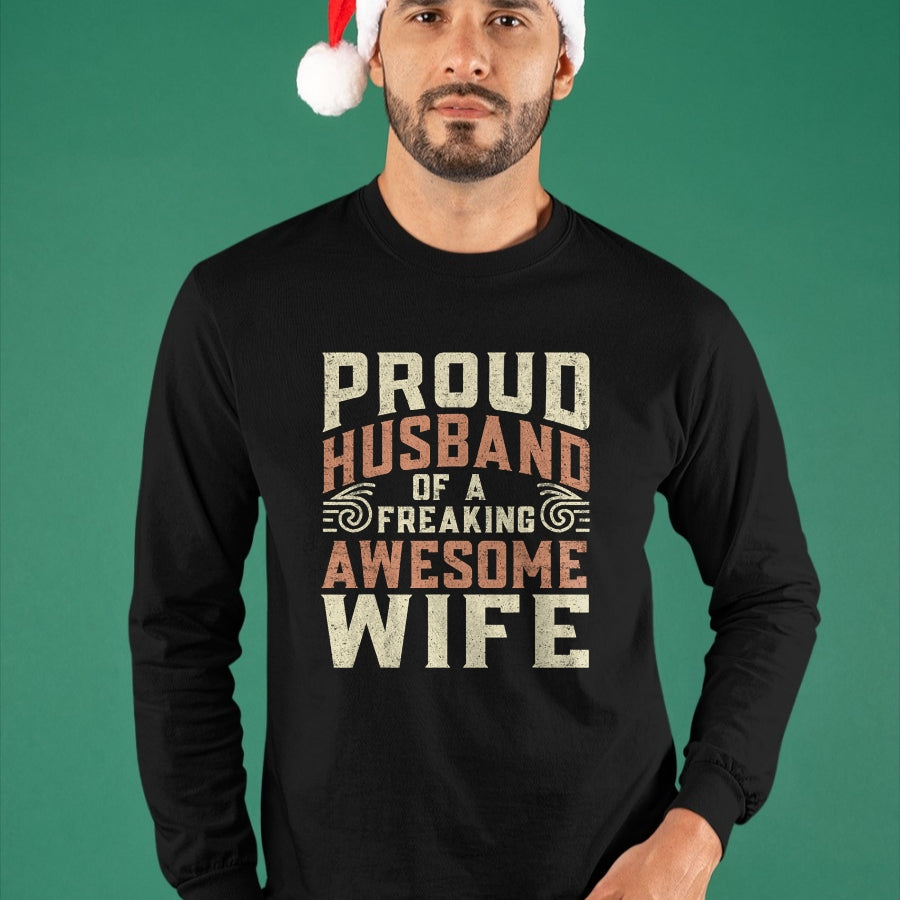 Best Husband Shirt, Wife and Husband Unisex T-Shirt/Hoodie/Sweatshirt HLT00 - Proud Husband Of A Freaking Awesome Wife Men Women T-Shirt