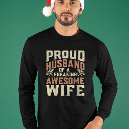 Best Husband Shirt, Wife and Husband Unisex T-Shirt/Hoodie/Sweatshirt HLT00 - Proud Husband Of A Freaking Awesome Wife Men Women T-Shirt