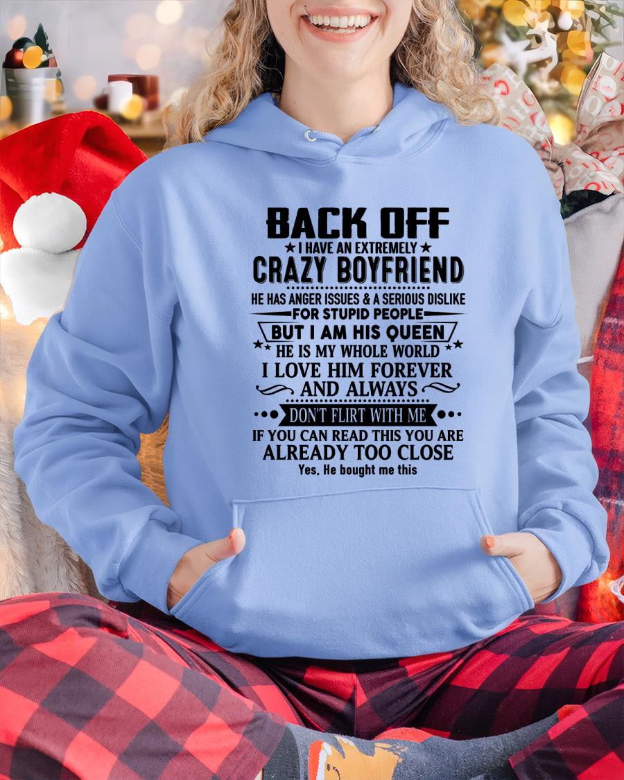 Back Off I Have An Extremely Crazy Boyfriend - - Gift For Wife From Husband - LUAN00 (SKUT-BACKOFF-00)