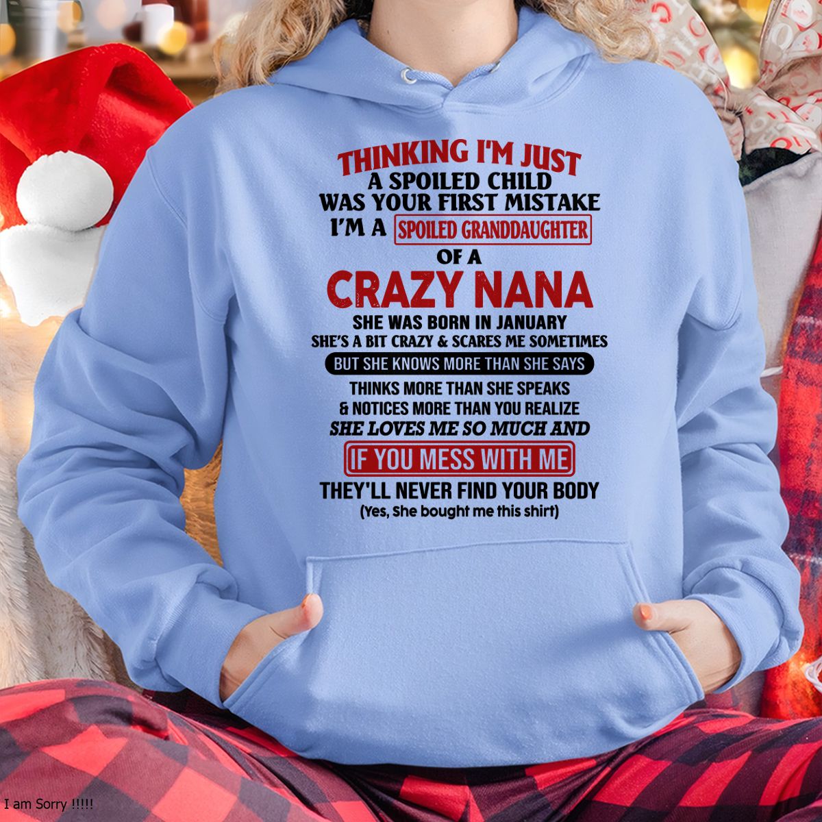 SPOILED GRANDDAUGHTER OF A CRAZY NANA T-SHIRT January Edition - From grandma to granddaughter - LUAN01 (SKU07-129-01)
