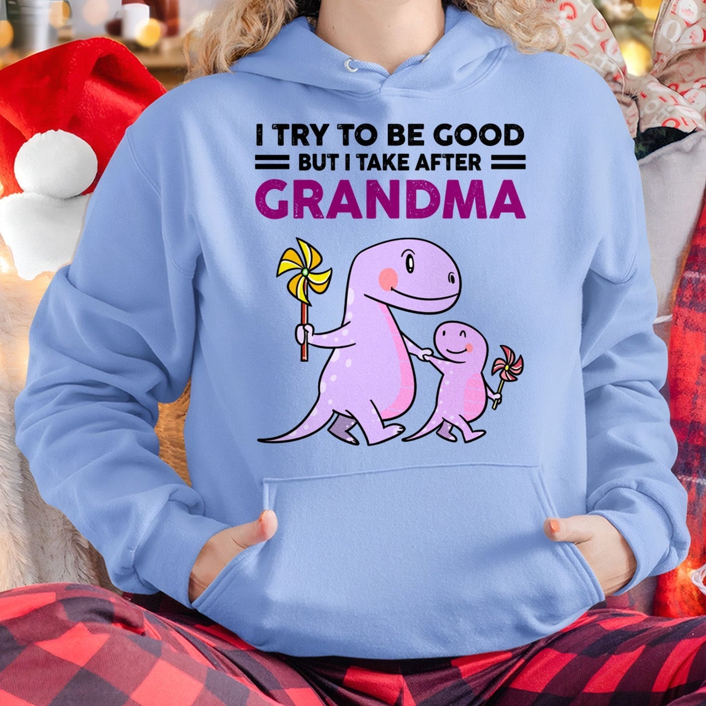 TRY TO BE GOOD BUT I TAKE AFTER GRANDMA- For granddaughter T shirt LUAN00 (SKU07-87)