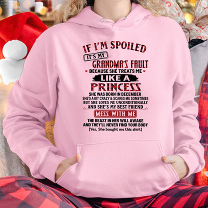 IF I'M SPOILED IT'S MY GRANDMA'S FAULT ♥ BECAUSE SHE TREATS ME ♥ LIKE A PRINCESS - From Grandma for granddaughter - NINA12 (SKU07-92-12)