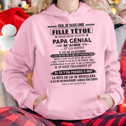 OCTOBRE - Oui, je suis une fille têtue – T-shirt | Cadeau d’anniversaire de papa pour sa fille - LUAN10 / fr10 (SKU12-214-10)