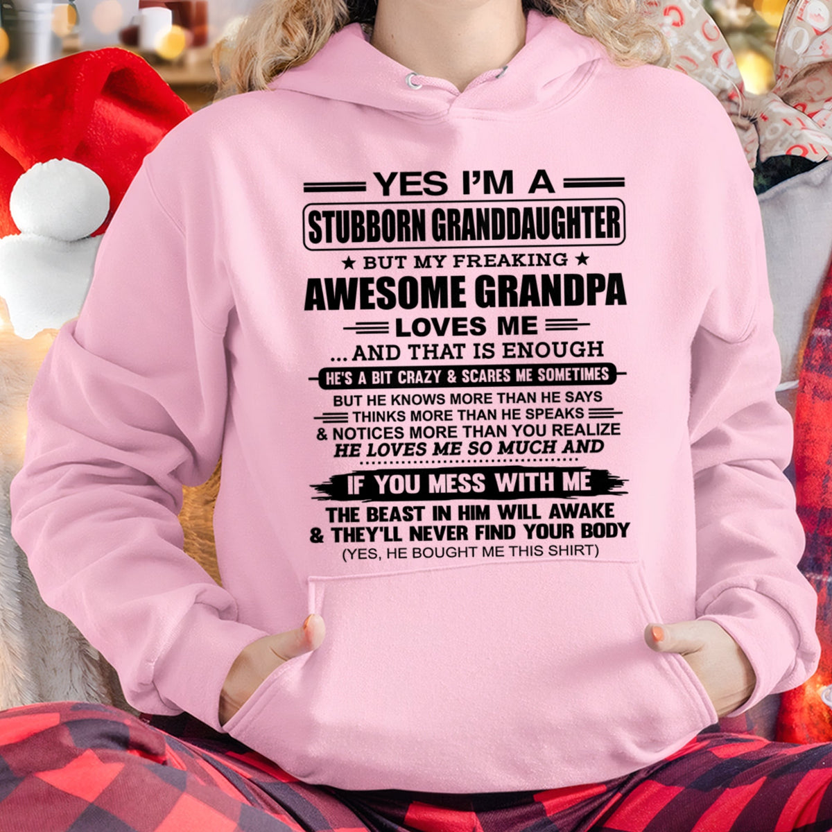 LUAN00 - Yes I’m A Stubborn Granddaughter T-Shirt – Birthday Gift From Grandpa / Man - (SKU2602-89-00)