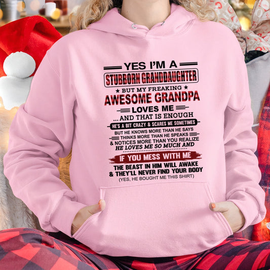 Yes I’m A Stubborn Granddaughter T-Shirt – Birthday Gift From Grandpa / Man - LUAN00 (SKU2607-269-00)