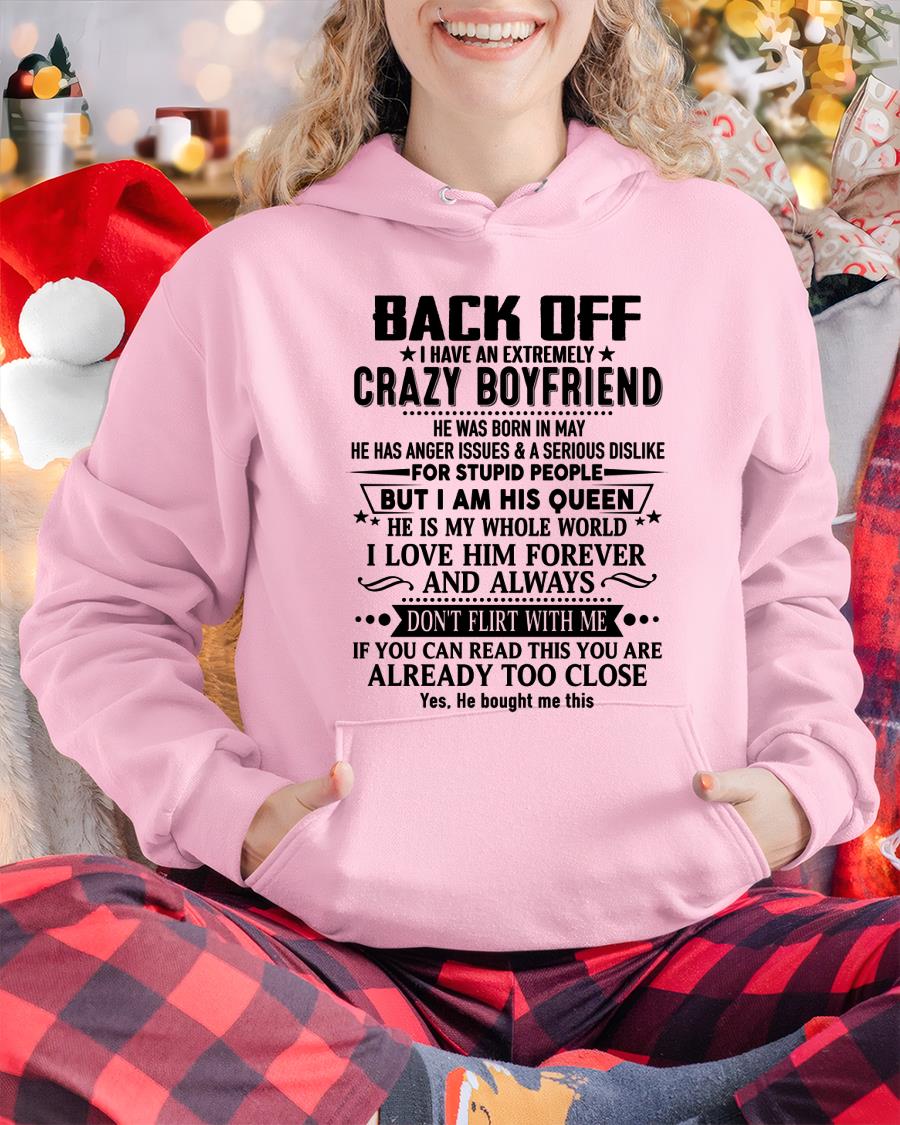 May - Back Off I Have An Extremely Crazy Boyfriend - Gift For Wife From Husband - LUAN05 (SKUT-BACKOFF-05)