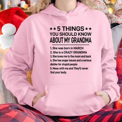 MARCH - 5 THINGS YOU SHOULD KNOW ABOUT MY GRANDMA - CRAZY GRANDMA - LOVES ME TO THE MOON & BACK - PERFECT GIFT FROM GRANDMA - LUAN03 (SKU2610-171-03)