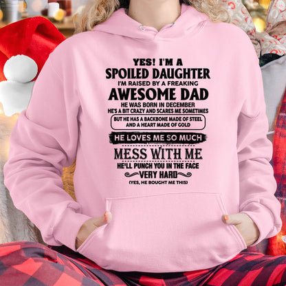 DECEMBER - SPOILED DAUGHTER - FREAKING AWESOME DAD - BACKBONE OF STEEL & HEART OF GOLD - PERFECT GIFT FROM DAD TO DAUGHTER - LUAN12 (SKU2608-644-12)