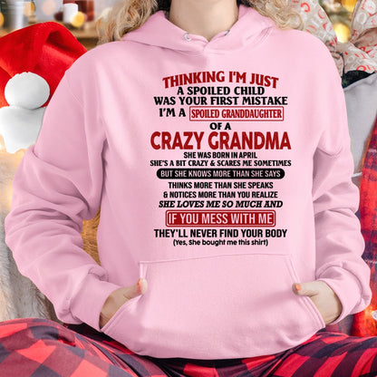 APRIL - I'M A SPOILED GRANDDAUGHTER OF A CRAZY GRANDMA - From Grandma - LUAN04 (SKU-GMD1-NTT04)