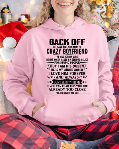 June - Back Off I Have An Extremely Crazy Boyfriend - Gift For Wife From Husband - LUAN06 (SKUT-BACKOFF-06)