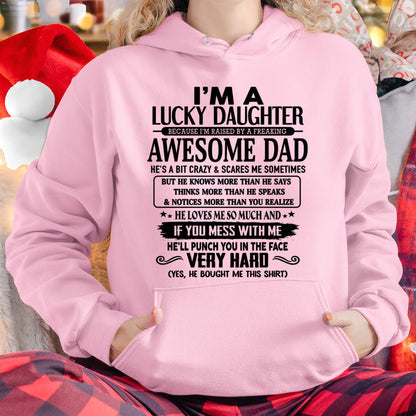 I'm Lucky Daughter - Gift for Daughter from Dad - LUAN00 (SKU-TLUCKYDD-00)