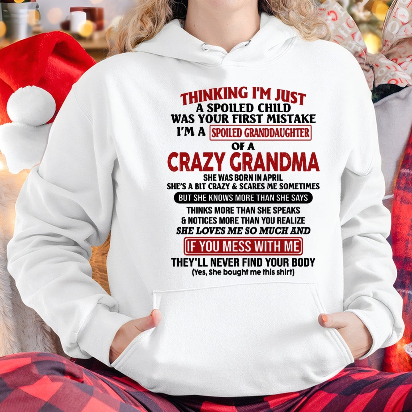 APRIL - I'M A SPOILED GRANDDAUGHTER OF A CRAZY GRANDMA - From Grandma - LUAN04 (SKU-GMD1-NTT04)