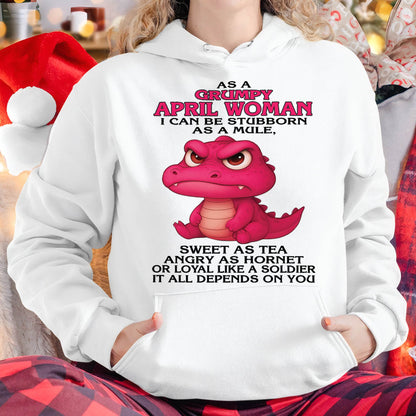 April - Grumpy Old WOMEN - Perfect Gift For Women - LUAN04 (SKU09-31-04)