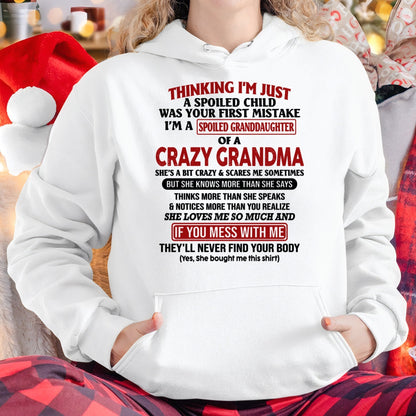 I'M A SPOILED GRANDDAUGHTER OF A CRAZY GRANDMA - From Grandma - NINA00 (SKU-GMD1-NTT00)