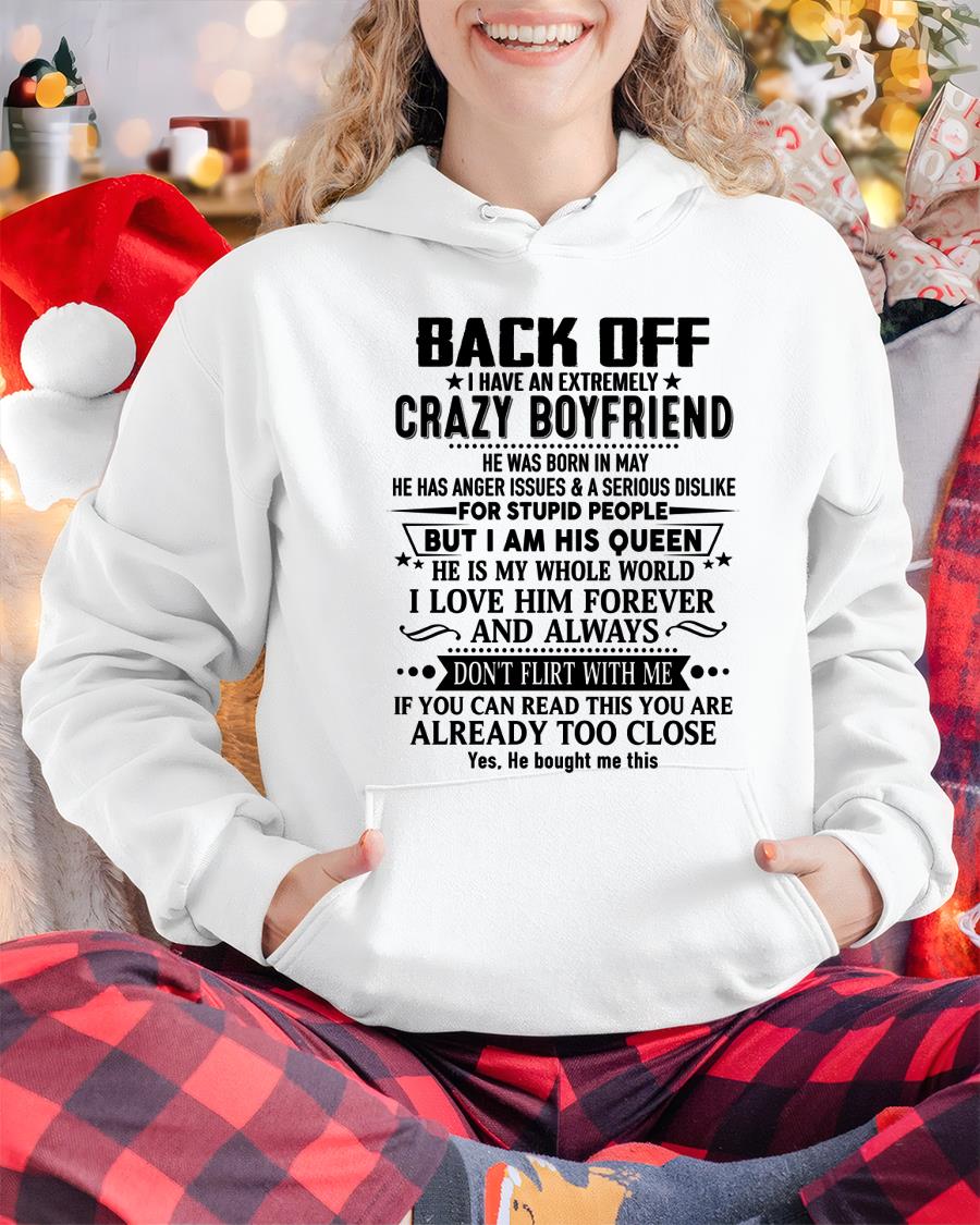 May - Back Off I Have An Extremely Crazy Boyfriend - Gift For Wife From Husband - LUAN05 (SKUT-BACKOFF-05)