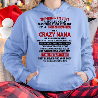 SPOILED GRANDDAUGHTER OF A CRAZY NANA T-SHIRT April Edition – From grandma to granddaughter - NINA04 (SKU07-129-04)